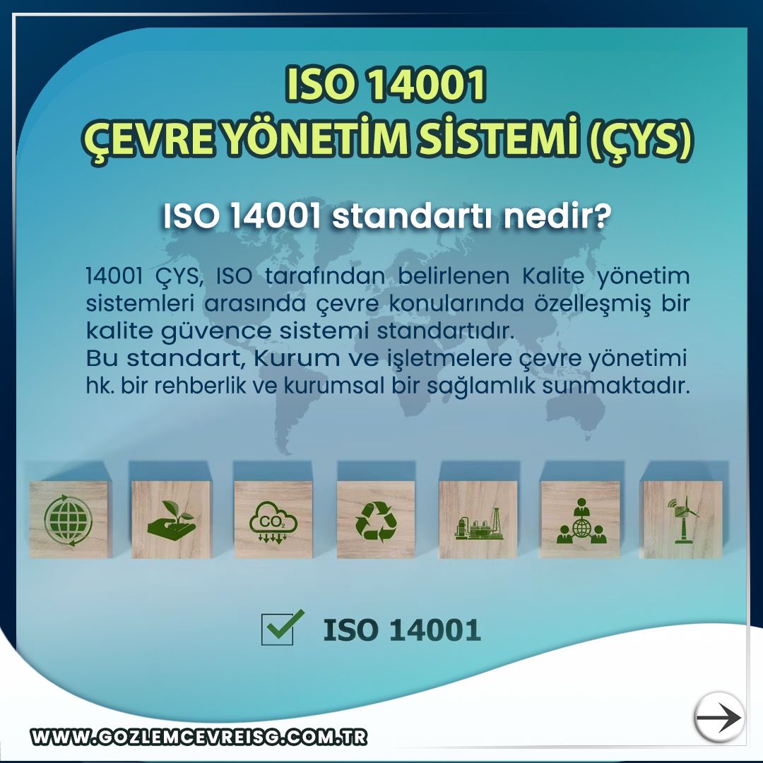 ISO 14001 ÇEVRE YÖNETİM SİSTEMİ - Gözlem Çevre Danışmanlık