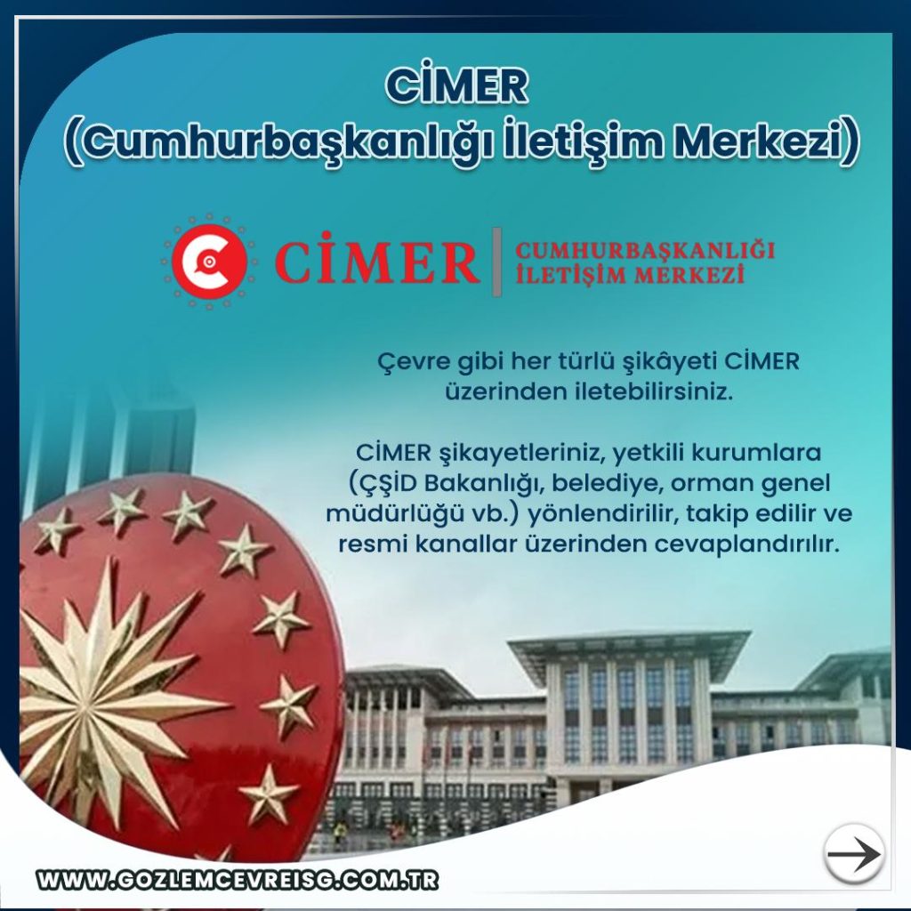 CİMER cumhurbaşkanlığı çevre şikayet